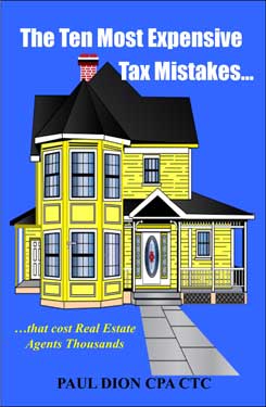 10 Most Expensive Tax Mistakes that cost Real Estate Agents Thousands
